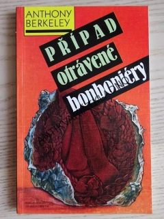 PŘÍPAD OTRÁVENÉ BONBONIÉRY, ANTHONY BERKELEY, **an