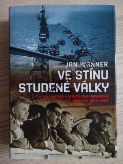 VE STÍNU STUDENÉ VÁLKY, JAN WANNER, **an