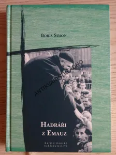 HADRÁŘI Z EMAUZ, BORIS SIMON, **an