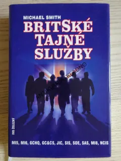 BRITSKÉ TAJNÉ SLUŽBY, MICHAEL SMITH, **an