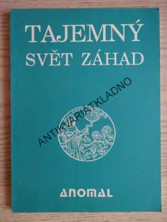 TAJEMNÝ SVĚT ZÁHAD, **an