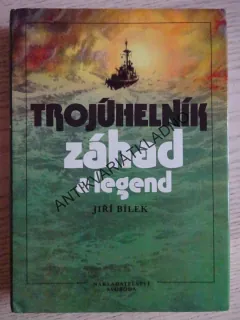 TROJÚHELNÍK ZÁHAD A LEGEND, JIŘÍ BÍLEK, **an