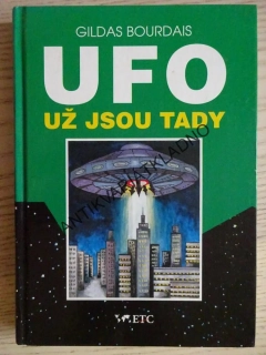 UFO UŽ JSOU TADY, GILDAS BOURDAIS, **an