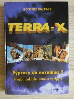 TERRA-X, VÝPRAVY DO NEZNÁMA 2, GOTTFRIED KIRCHNER, **an