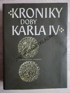 KRONIKY DOBY KARLA IV., **an
