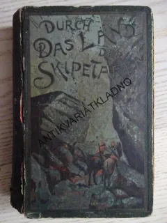 DAS LAND SKIPETAREN, KARL MAY, NĚMECKY