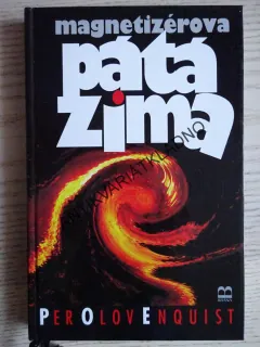 MAGNETIZÉROVA PÁTÁ ZIMA, PER OLOVE ENQUIST, **an