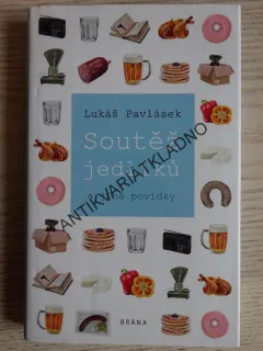 SOUTEŽ JEDLÍKŮ A JINÉ POVÍDKY, LUKÁŠ PAVLÁSEK, **an