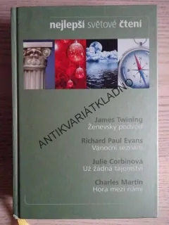 ŽENEVSKÝ PODVOD - TWINING, VÁNOČNÍ SEZNAM - EVANS, UŽ ŽÁDNÁ TAJEMSTVÍ - CORBINOVÁ, HORA MEZI NÁMI - MARTIN, **an