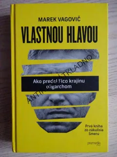VLASTNOU HLAVOU, MAREK VAGOVIČ, **an