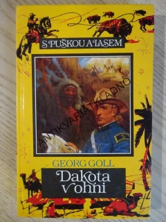 DAKOTA V OHNI, GEORG GOLL, BURIAN, **an