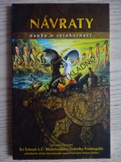 NÁVRATY, NAUKA O REINKARNACI, ŠRÍ ŠRÍMAD, **an