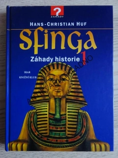 SFINGA, ZÁHADY HISTORIE 1., HANS-CHRISTIAN HUF, **an