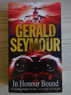 IN HONOUR BOUND, GERALD SEYMOUR, **an