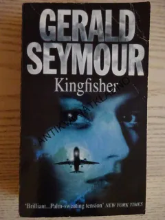 KINGFISHER, GERALD SEYMOUR, **an