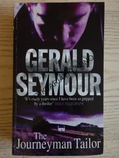 THE JOURNEYMAN TAILOR, GERALD SEYMOUR, **an