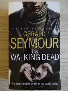 THE WALKING DEAD, GERALD SEYMOUR, **an