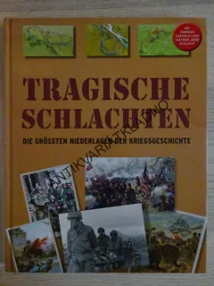 TRAGISHE SCHLACHTEN, TRAGICKÉ BITVY, **an