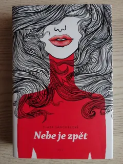 NEBE JE ZPĚT, CLARA SÁNCHEZOVÁ, **an