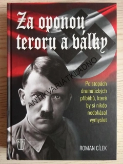 ZA OPONOU TERORU A VÁLKY, ROMAN CÍLEK, **an