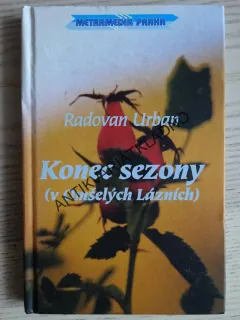 KONEC SEZONY (V OMŠELÝCH LÁZNÍCH), RADOVAN URBAN - AUTOGRAM, **an