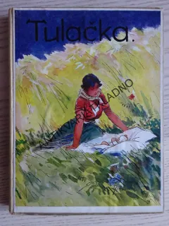 TULAČKA A JINÉ POVÍDKY, ANTONÍN JAROŠ, **an
