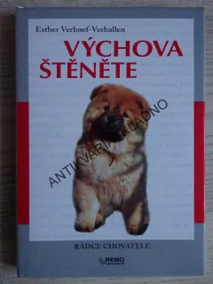 VÝCHOVA ŠTĚNĚTE, ESTHER VERHOEF-VERHALLENOVÁ, **an