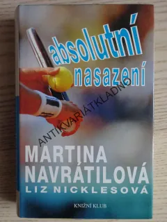 ABSOLUTNÍ NASAZENÍ, MARTINA NAVRÁTILOVÁ, LIZ NICKLESOVÁ, **an