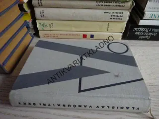 TŘI ŘEKY, VLADISLAV VANČURA, **an
