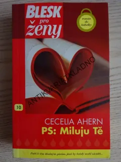 PS: MILUJU TĚ, CECELIA AHERN, **an