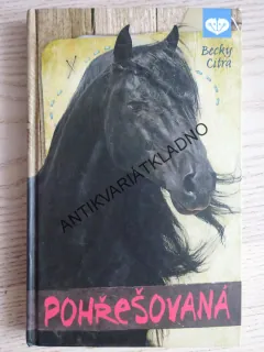 POHŘEŠOVANÁ, BECKY CITRA, **an
