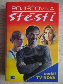 POJIŠŤOVNA ŠTĚSTÍ, **an