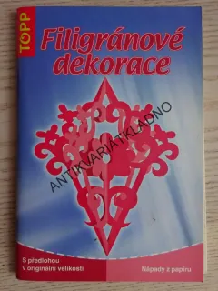FILIGRÁNOVÉ DEKORACE, **an