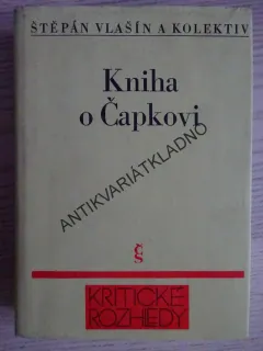 KNIHA O ČAPKOVI, ŠTĚPÁN VLAŠÍN A KOLEKTIV, **an