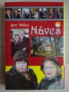 NÁVES, JAN MÍKA, **an
