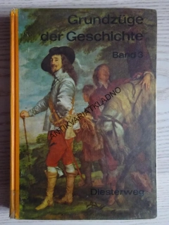 GRUNDZÜGE DER GESCHICHTE, BAND 3, DIESTERWEG, **an