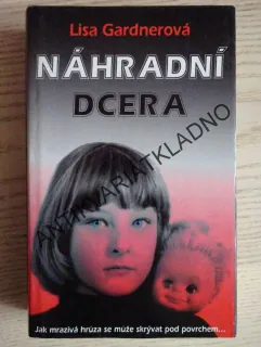 NÁHRADNÍ DCERA, LISA GARDNEROVÁ, **an