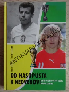 OD MASOPUSTA K NEDVĚDOVI ANEB MISTROVSTVÍ SVĚTA OČIMA LEGEND, JOSEF ČEPELÁK, PETR HARTMAN, **an