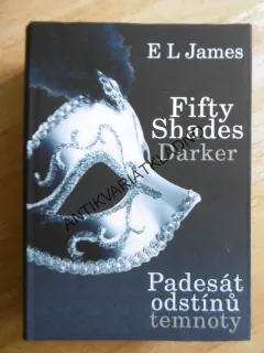 PADESÁT ODSTÍNŮ TEMNOTY, E.L. JAMES, (ŠEDI). **an