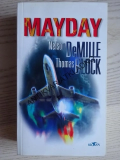 MAYDAY, THOMAS BLOCK, NELSON DEMILLE, **an