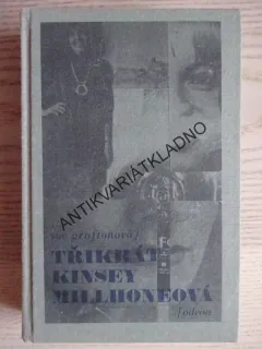 3X KINSEY MILLHONEOVÁ, SUE GRAFTONOVÁ, **an