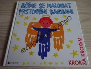 UČÍME SE MALOVAT PRSTOVÝMI BARVAMI, RAY GIBSON, **an