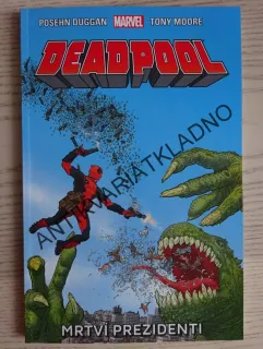 DEADPOOL, MRTVÍ PREZIDENTI, MARVEL KOMIKS, **an
