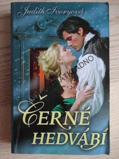 ČERNÉ HEDVÁBÍ, JUDITH IVORYOVÁ, **an