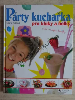 PÁRTY KUCHAŘKA PRO KLUKY A HOLKY PODLE ČARODĚJKY BORŮFKY, HELENA RYTÍŘOVÁ, **an
