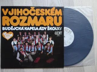 V JIHOČESKÉM ROZMARU, BUDĚJCKÁ KAPELA ÁDY ŠKOLKY, LIDOVÉ PÍSNĚ, LP