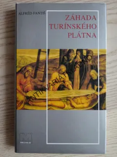 ZÁHADA TURÍNSKÉHO PLÁTNA, ALFRÉD FANTIŠ, **an