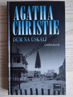 DŮM NA ÚSKALÍ, AGATHA CHRISTIE, **an