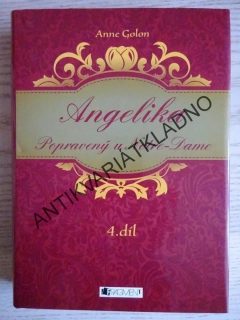 ANGELIKA, POPRAVENÝ U NOTRE-DAME, 4. DÍL, ANNE GOLON, **an