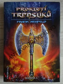 PROKLETÍ TRPASLÍKŮ, FRANK REHFELD, **an